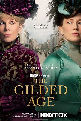 镀金时代第一季 The Gilded Age Season 1