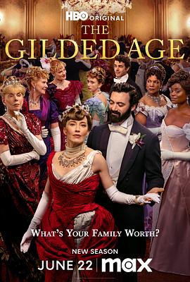 镀金时代第三季 The Gilded Age Season 3