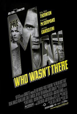 缺席的人 The Man Who Wasn&amp;amp;#39;t There