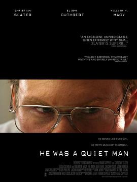 曾经安静的男人 He Was a Quiet Man