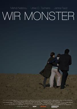 我们是恶魔 Wir Monster