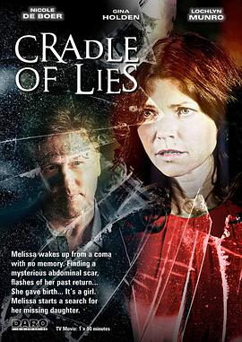 谎言的摇篮 Cradle of Lies