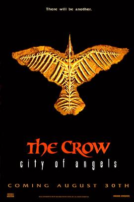 乌鸦2：天使之城 The Crow: City of Angels