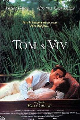 诗人与他的情人 Tom &amp;amp;amp; Viv