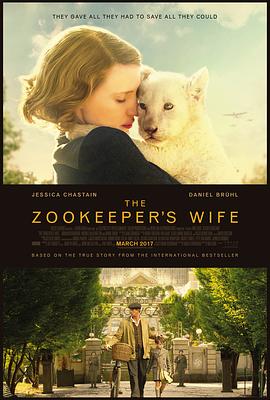 动物园长的夫人 The Zookeeper&amp;amp;#39;s Wife