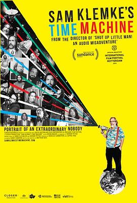 山姆·克莱默克的时间机器 Sam Klemke&amp;amp;#39;s Time Machine