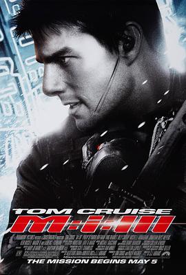 碟中谍3 Mission: Impossible III