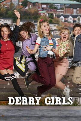德里女孩第三季 Derry Girls Season 3